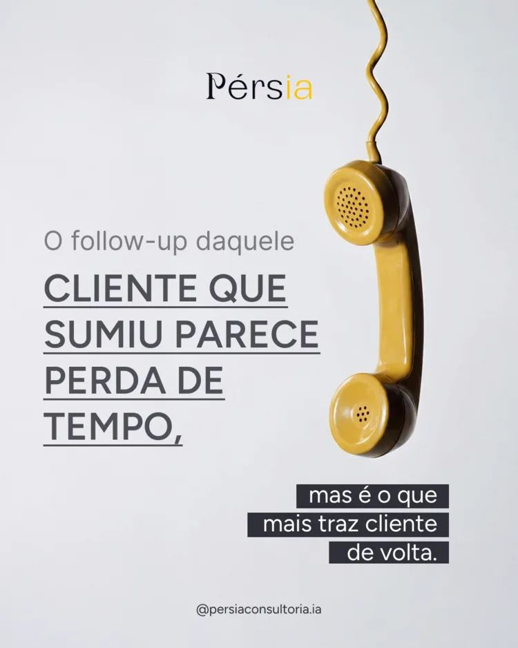 Criativo: O follow-up daquele cliente que sumiu parece perda de tempo, mas é o que mais traz cliente de volta