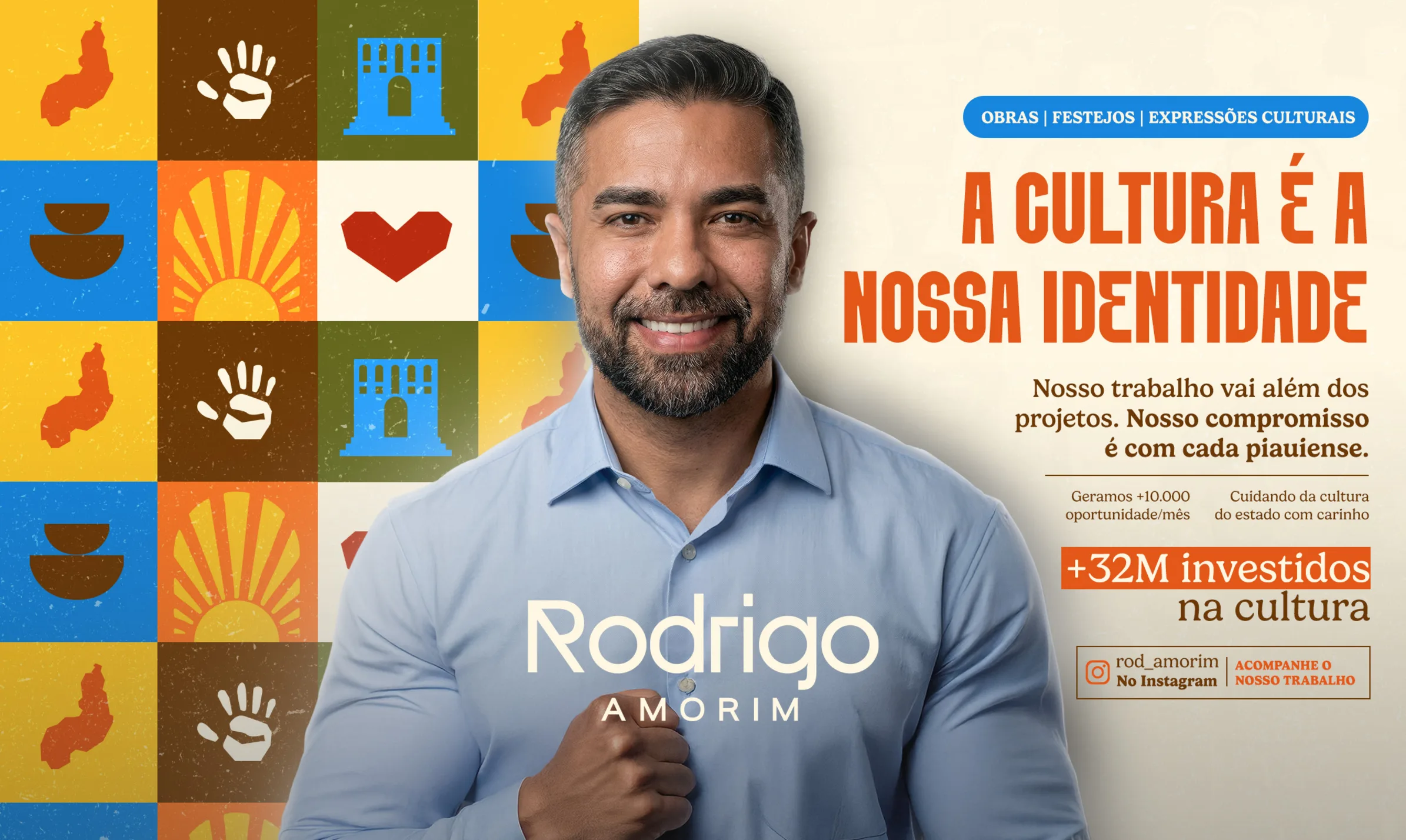 Rodrigo Amorim: A cultura é a nossa identidade